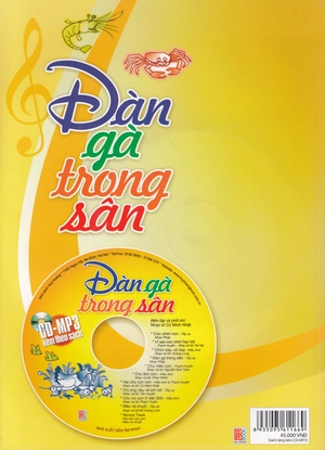 đàn gà trong sân - 100 bài hát dành cho mẫu giáo, nhi đồng nói về thế giới loài vật