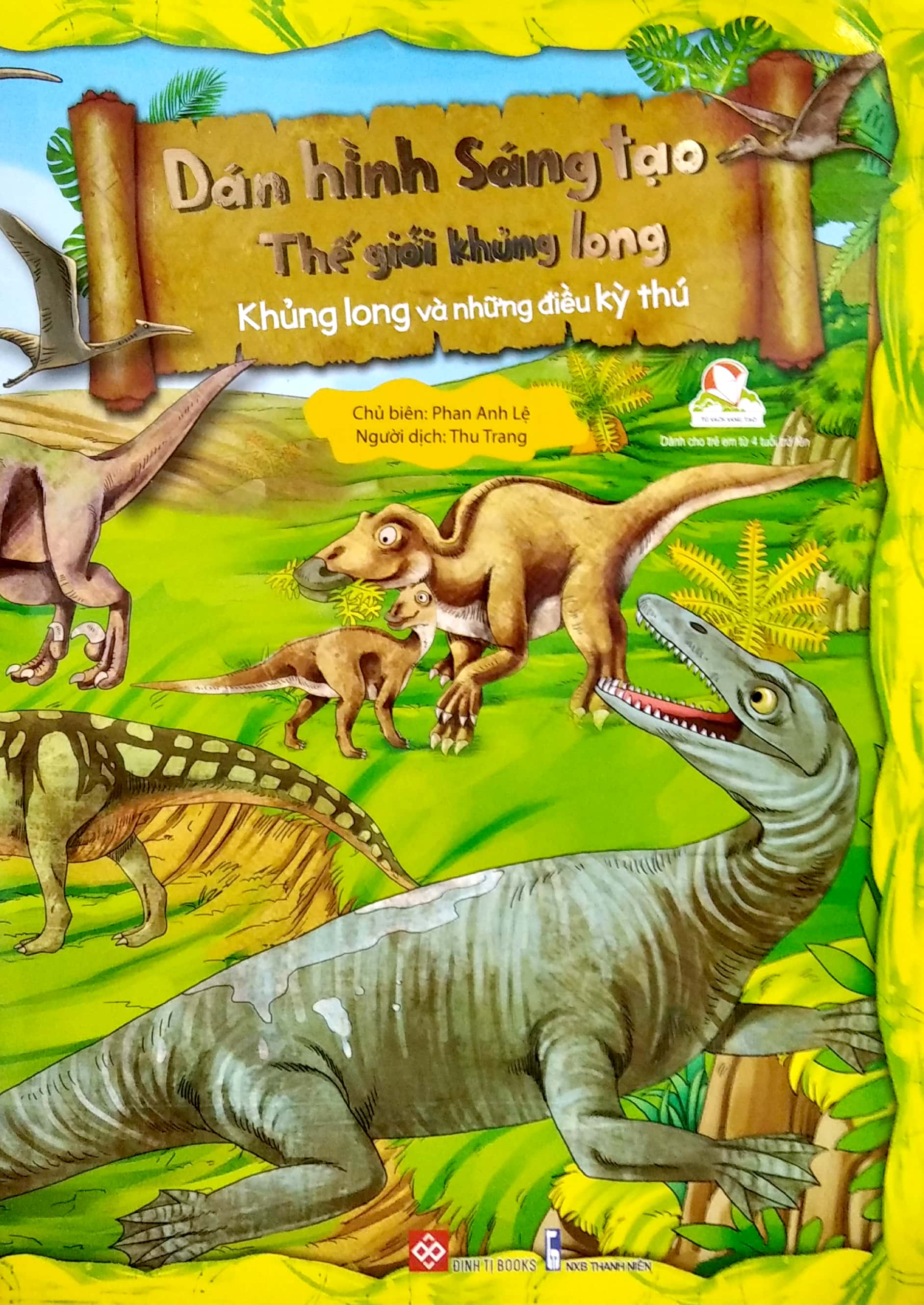 dán hình sáng tạo - thế giới khủng long - khủng long và những điều kỳ thú