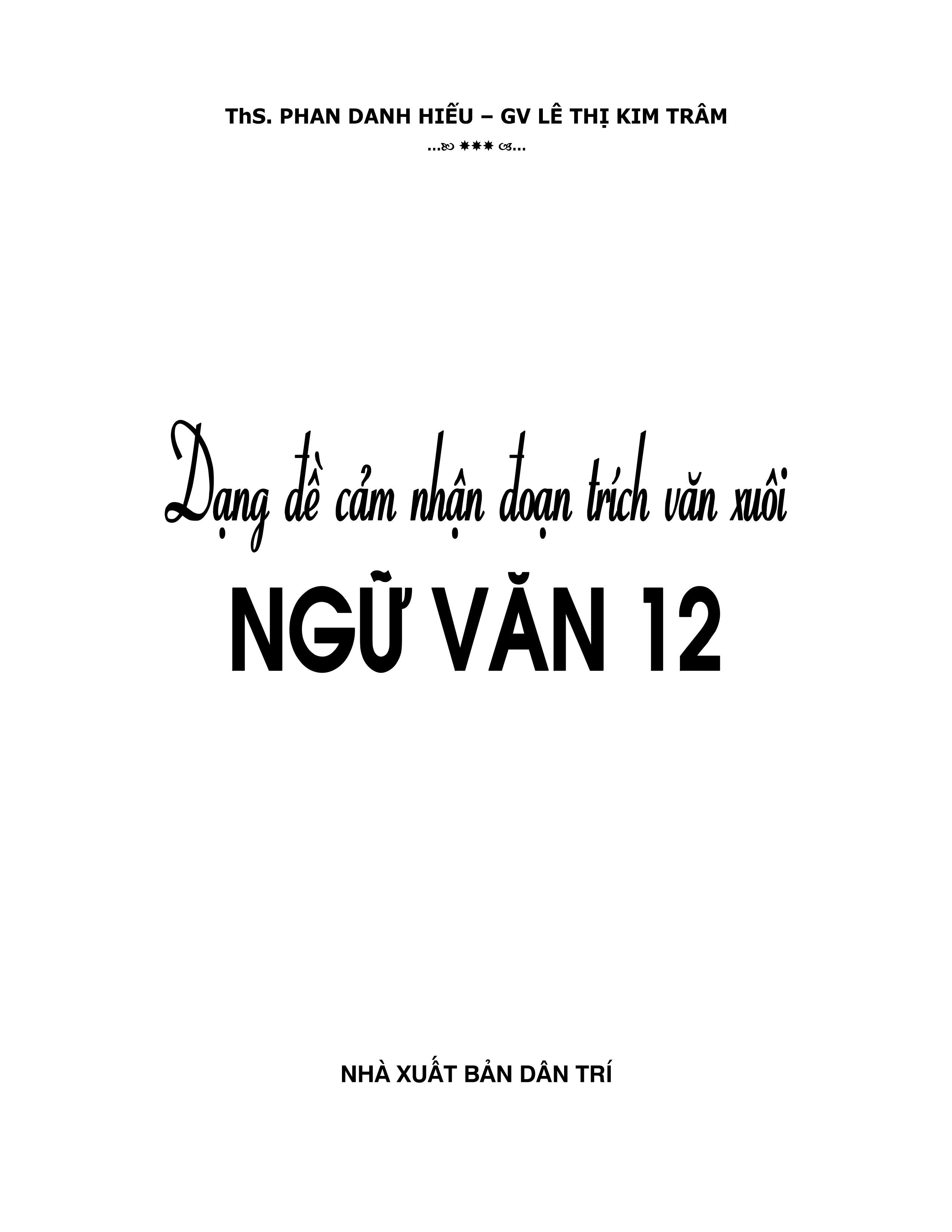 dạng đề cảm nhận đoạn trích văn xuôi ngữ văn 12