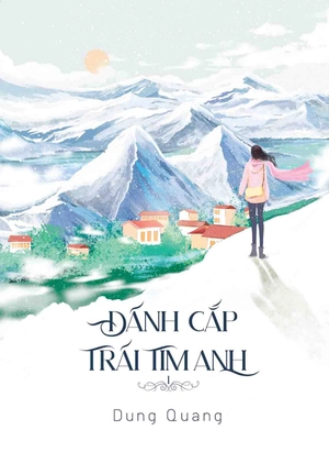 đánh cắp trái tim anh (bộ 2 cuốn)