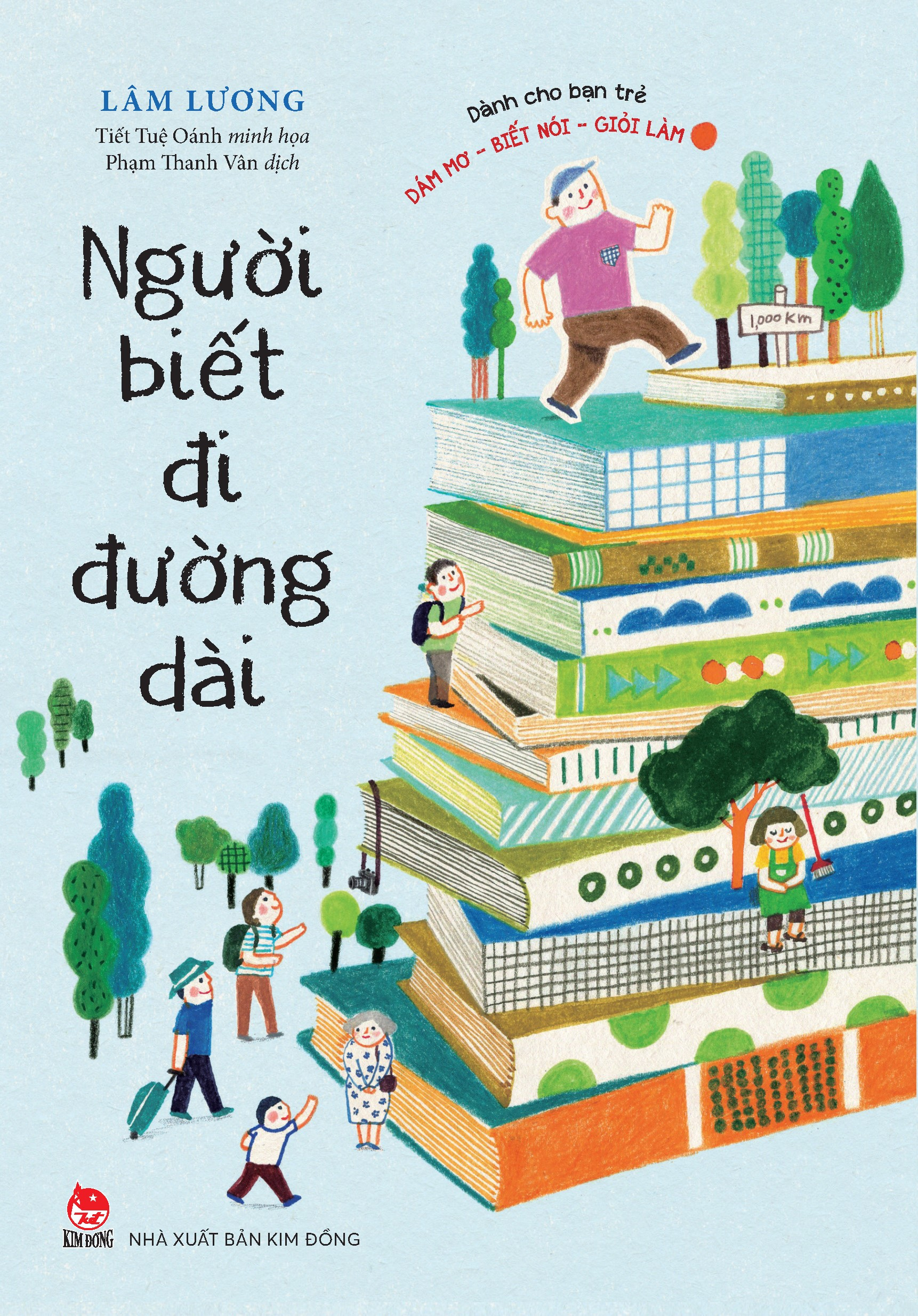 dành cho bạn trẻ dám mơ-biết nói-giỏi làm - người biết đi đường dài