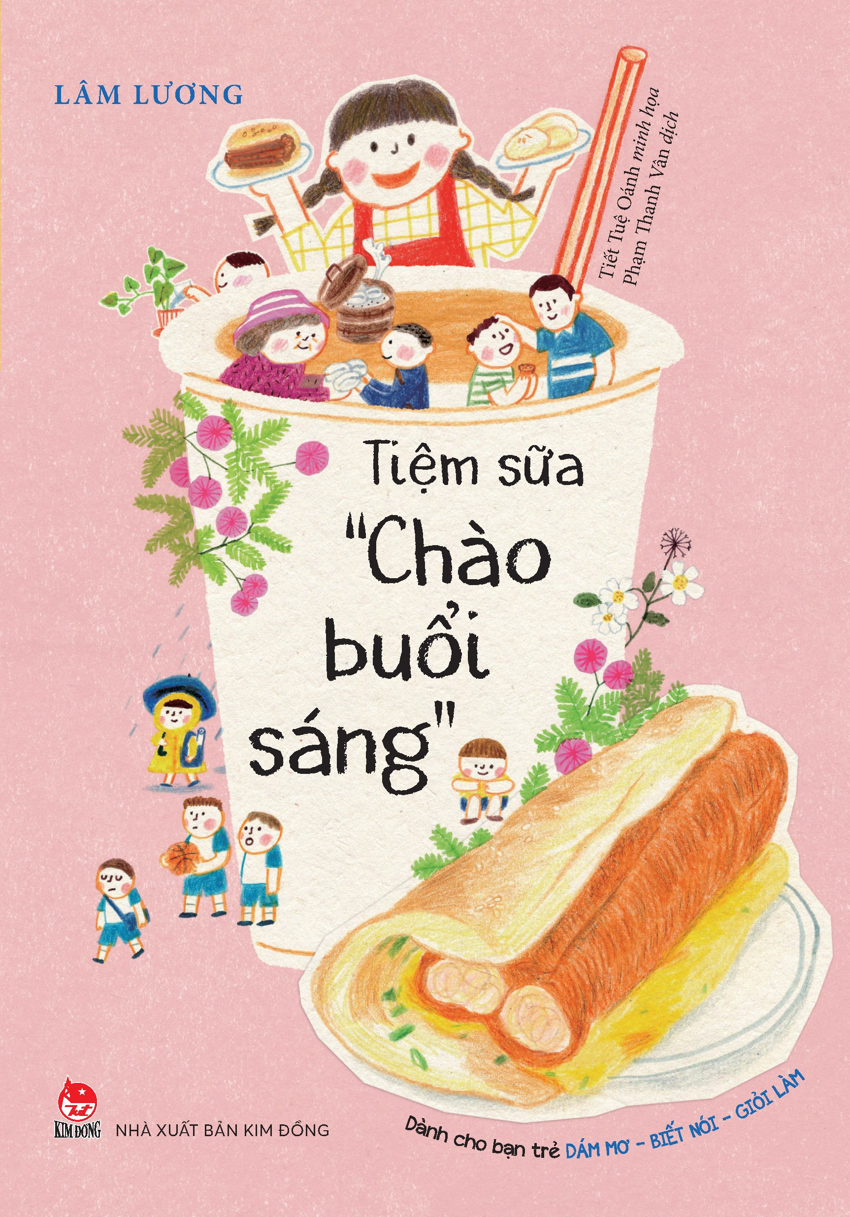 dành cho bạn trẻ dám mơ-biết nói-giỏi làm - tiệm sữa "chào buổi sáng"