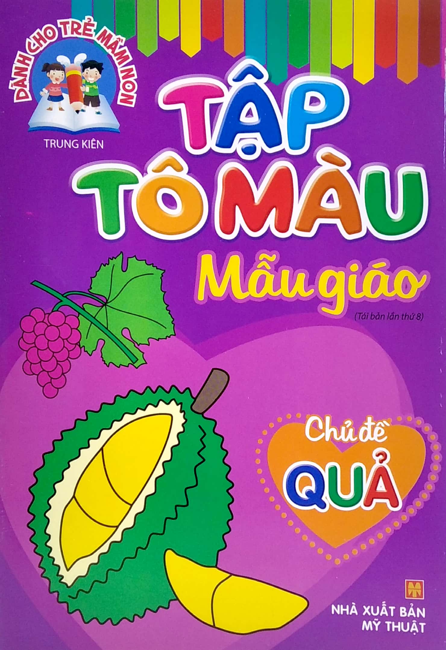 dành cho trẻ mầm non - tập tô màu mẫu giáo - chủ đề quả (tái bản 2022)