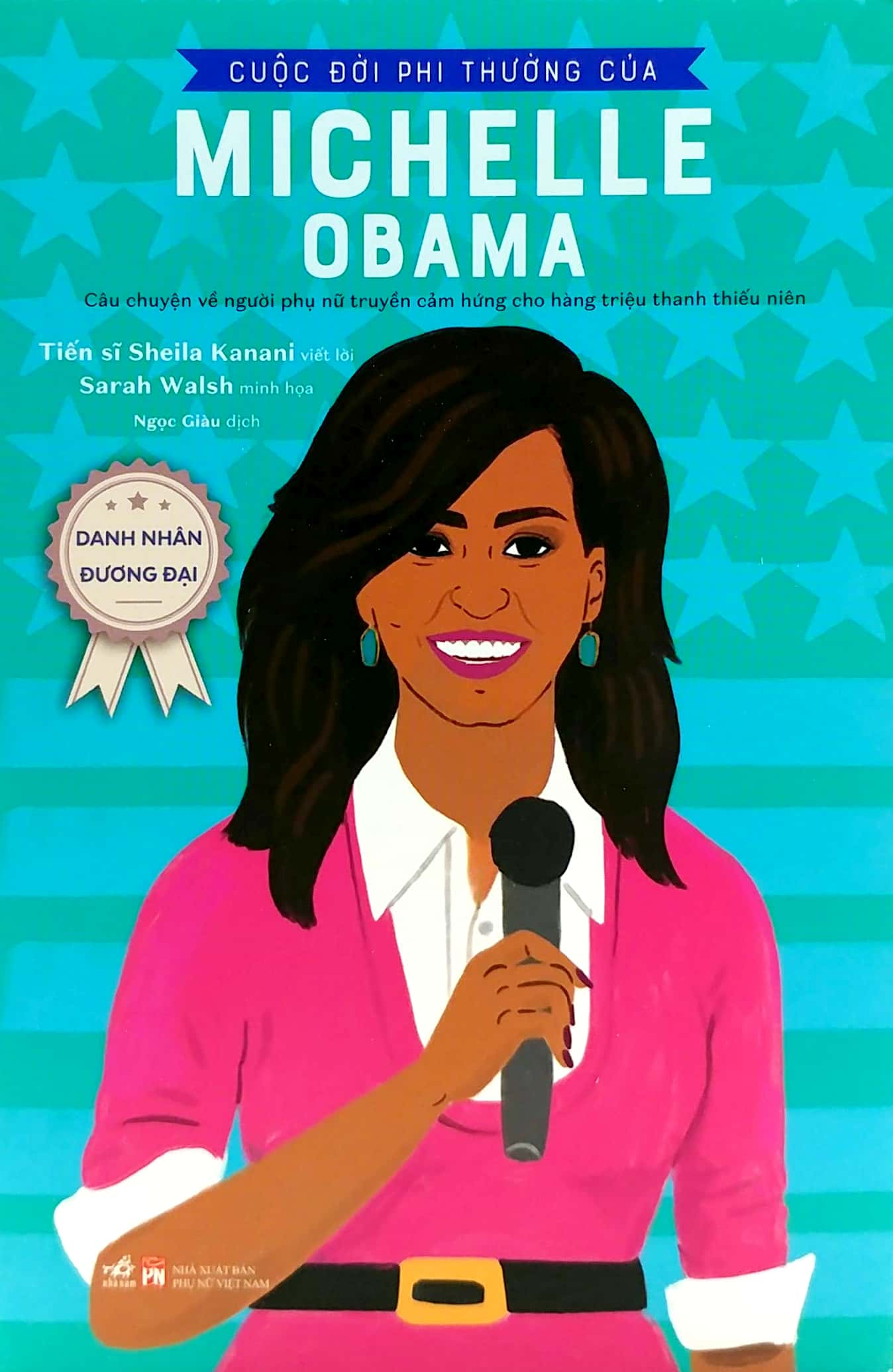 danh nhân đương đại - cuộc đời phi thường của michelle obama