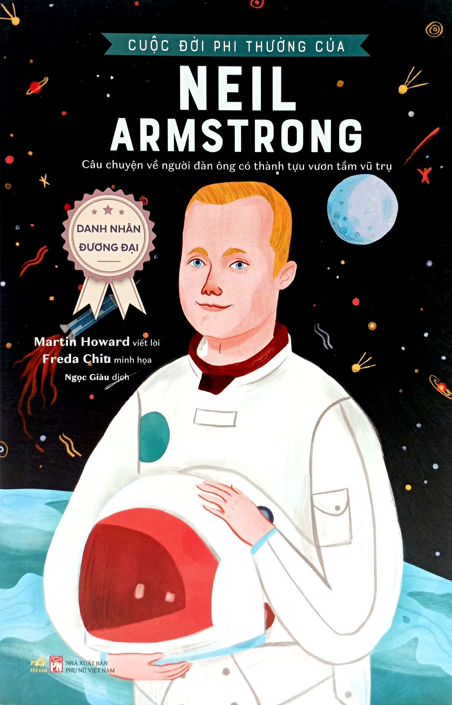 danh nhân đương đại - cuộc đời phi thường của neil armstrong