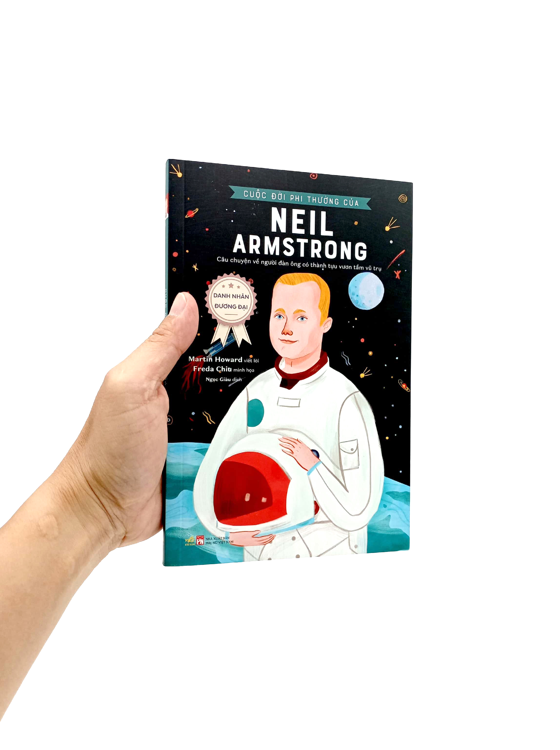 danh nhân đương đại - cuộc đời phi thường của neil armstrong