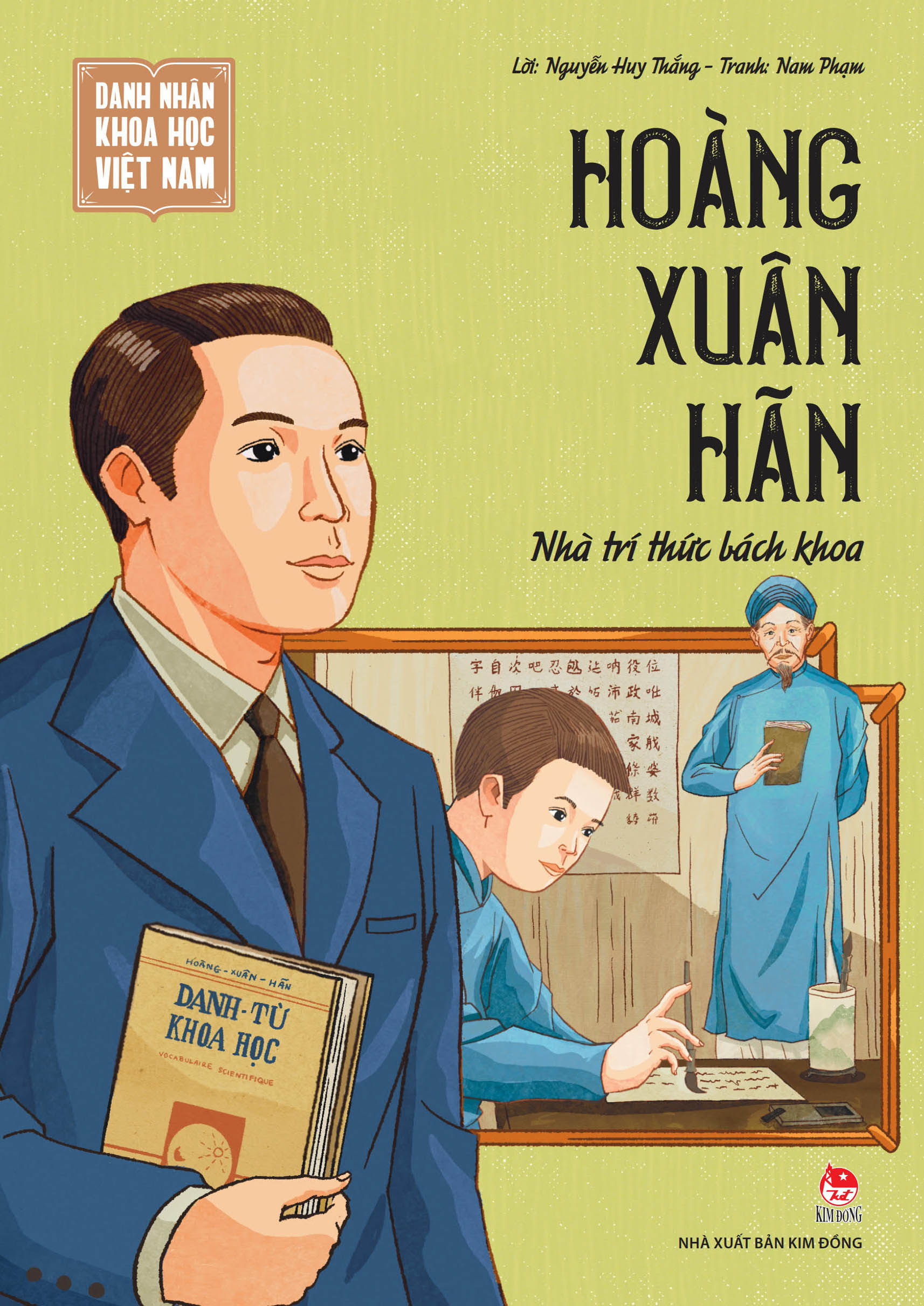Danh Nhan Khoa Hoc Viet Nam - Hoang Xuan Han - Nha Tri Thuc Bach Khoa