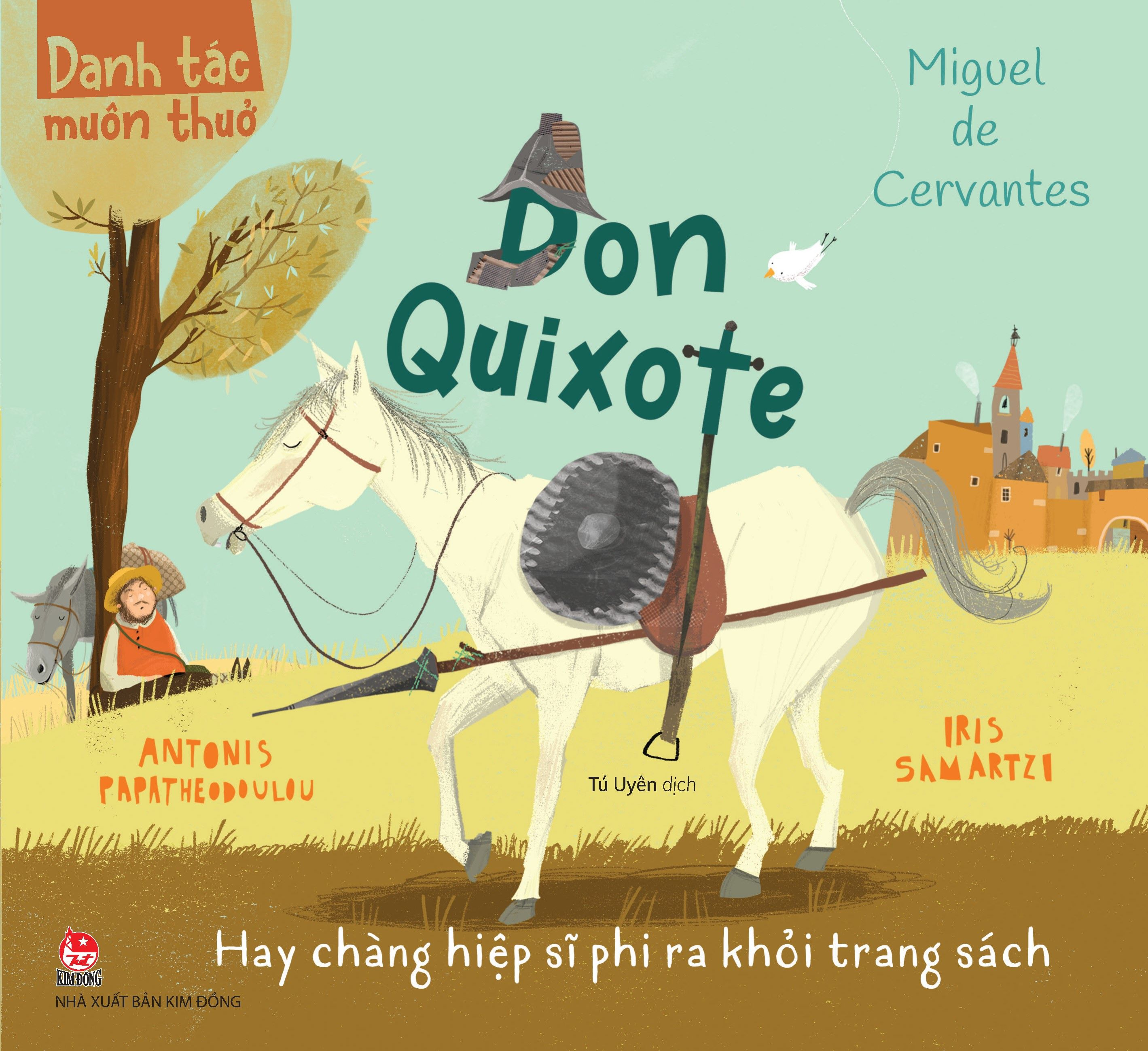 danh tác muôn thuở - don quixote hay chàng hiệp sĩ phi ra khỏi trang sách