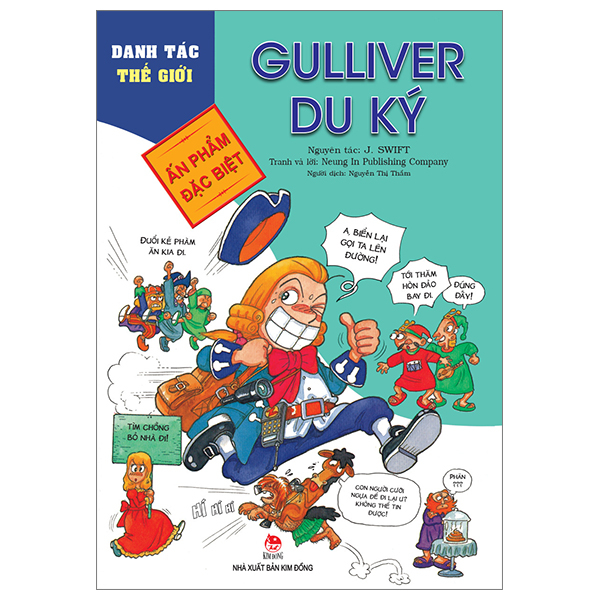 danh tác thế giới - ấn phẩm đặc biệt - gulliver du ký (tái bản 2023)