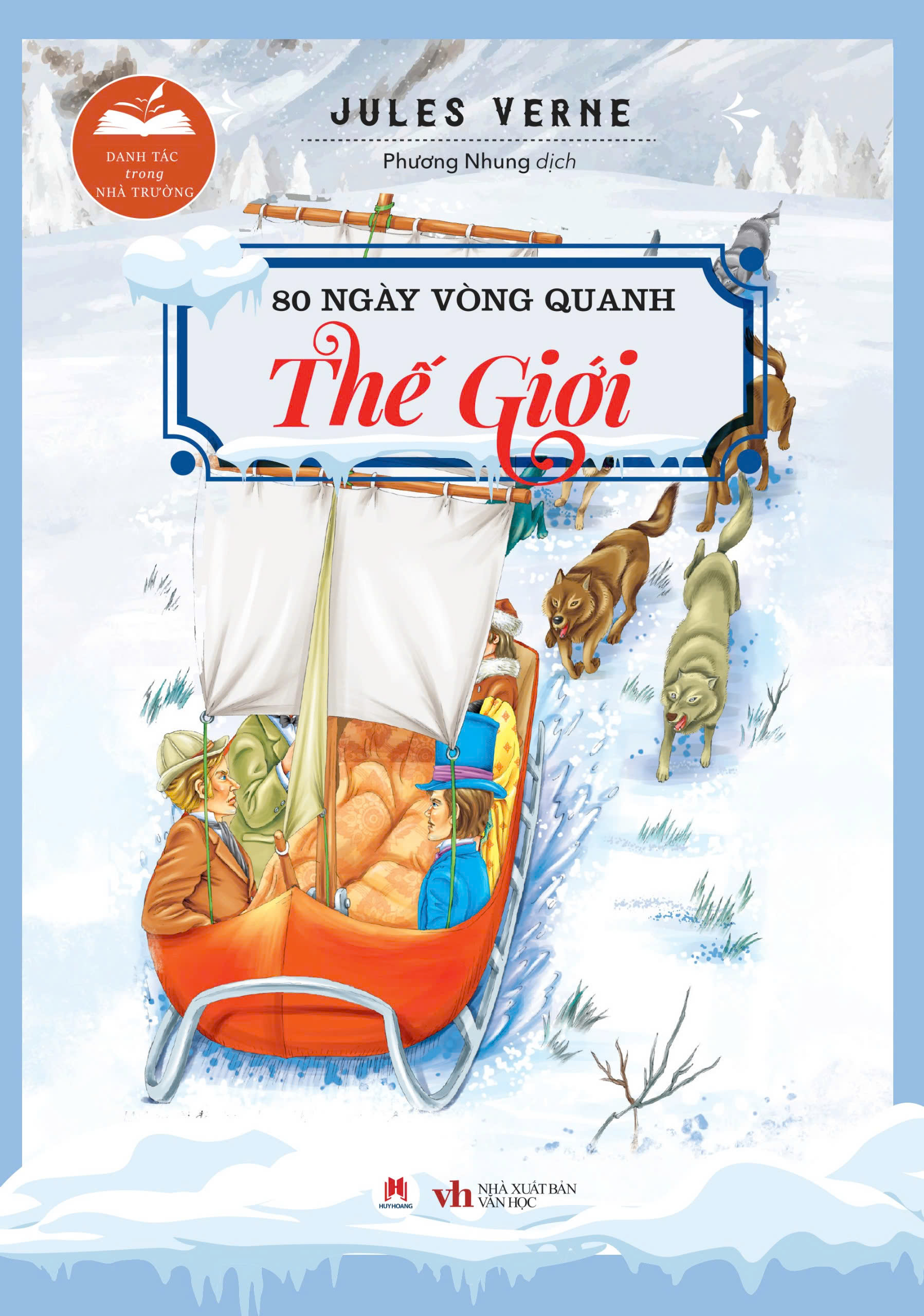 danh tác trong nhà trường - 80 ngày vòng quanh thế giới (tái bản 2024)