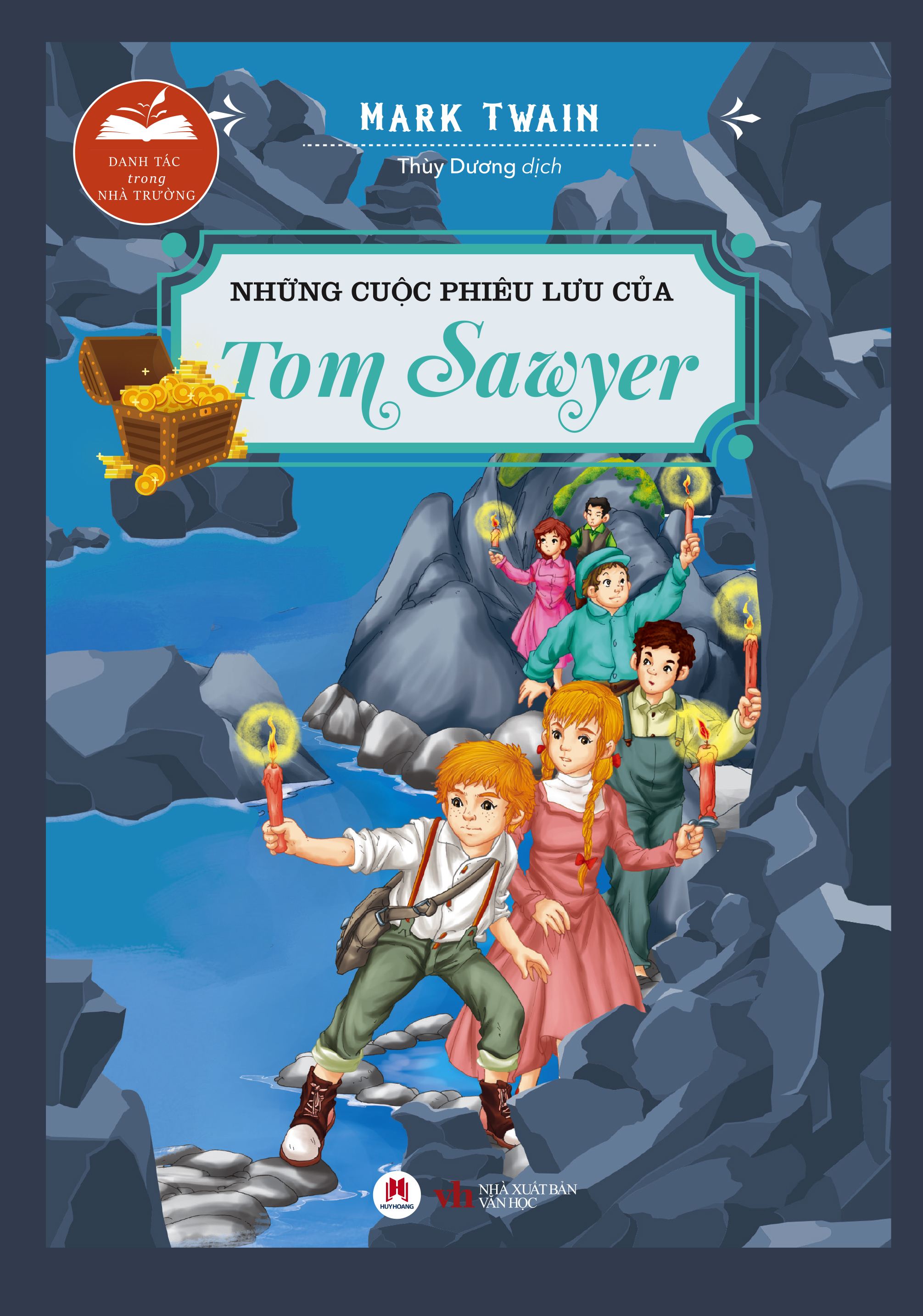 danh tác trong nhà trường - những cuộc phiêu lưu của tom sawyer (tái bản 2024)