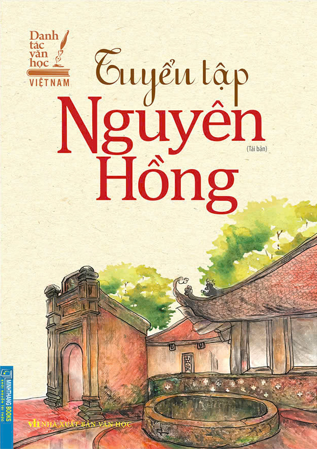 danh tác văn học việt nam - tuyển tập nguyên hồng (tái bản 2025)