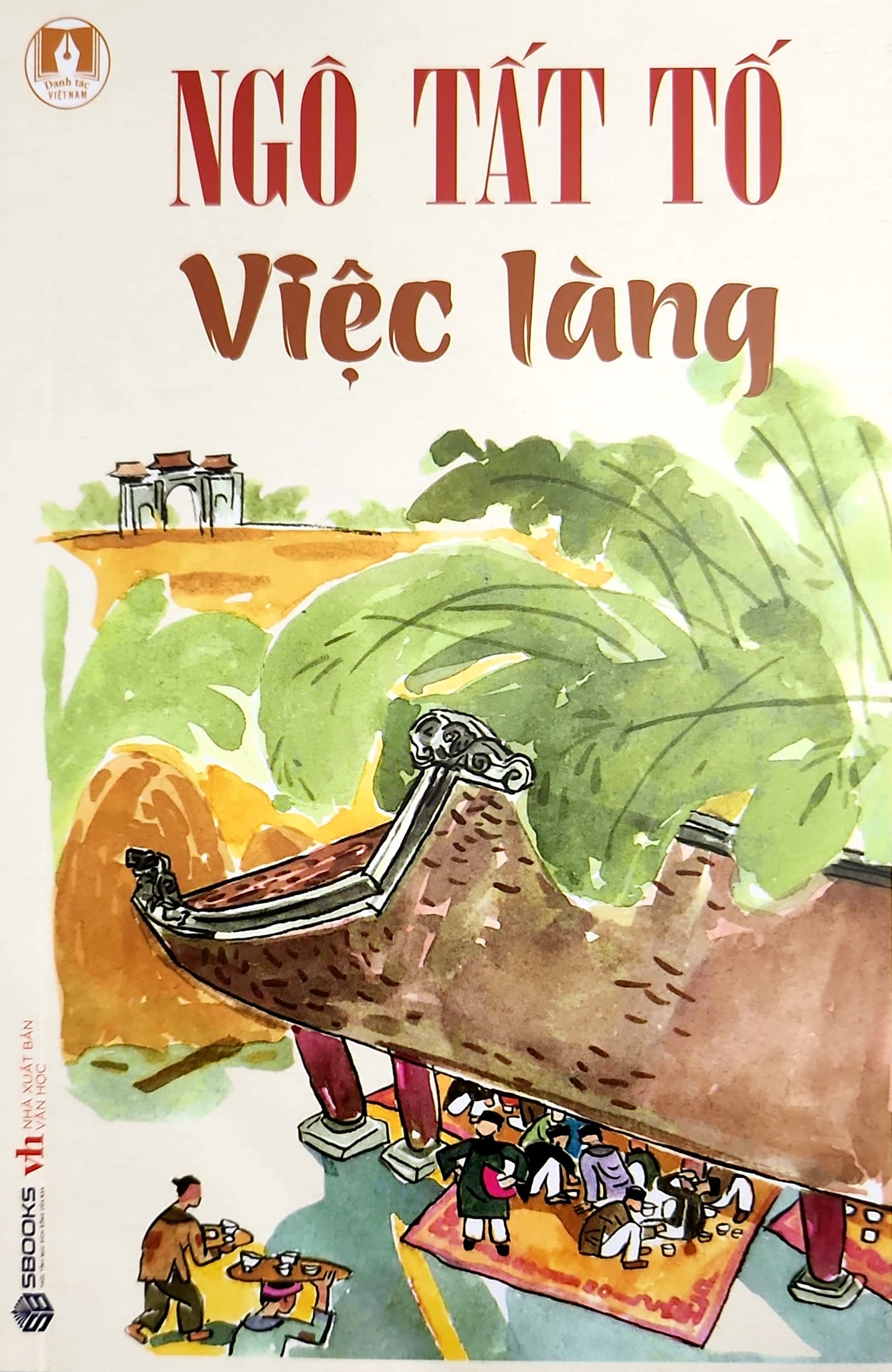 danh tác việt nam - việc làng