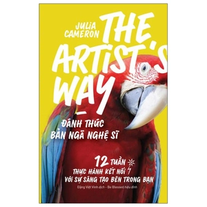 đánh thức bản ngã nghệ sĩ - the artist's way