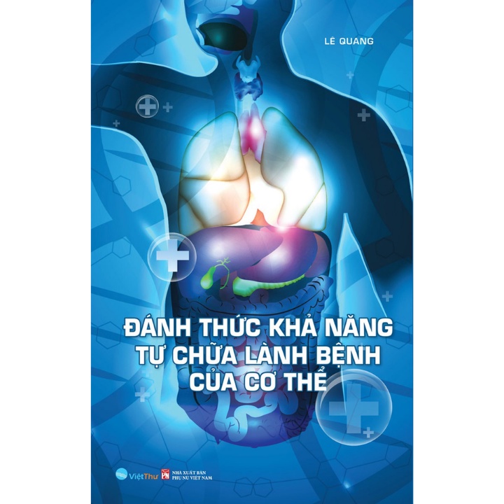 đánh thức khả năng tự chữa lành bệnh của cơ thể