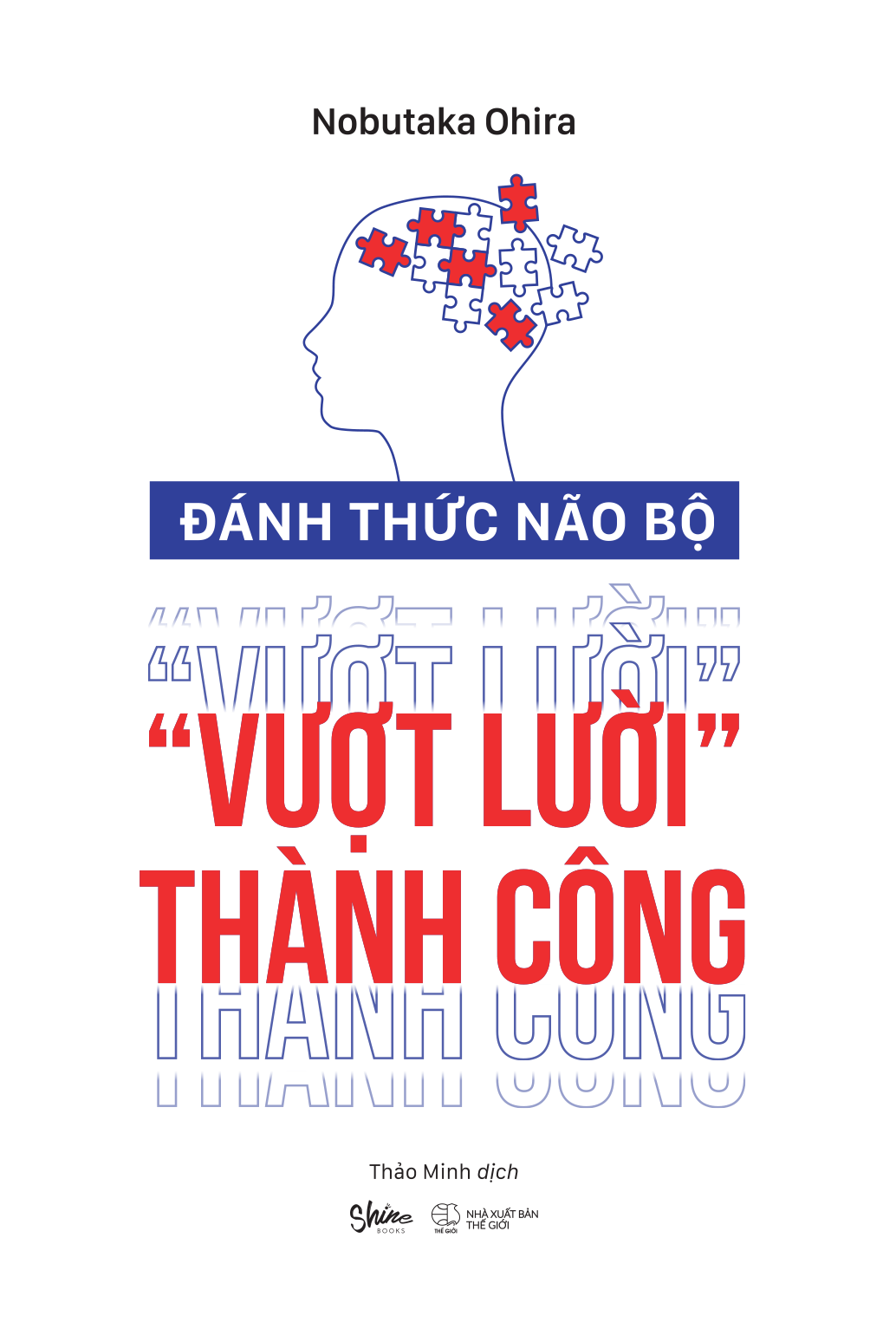 đánh thức não bộ - "vượt lười" thành công