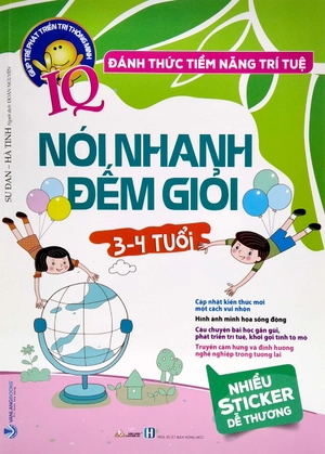 đánh thức tiềm năng trí tuệ - nói nhanh đếm giỏi (3-4 tuổi) (tái bản)