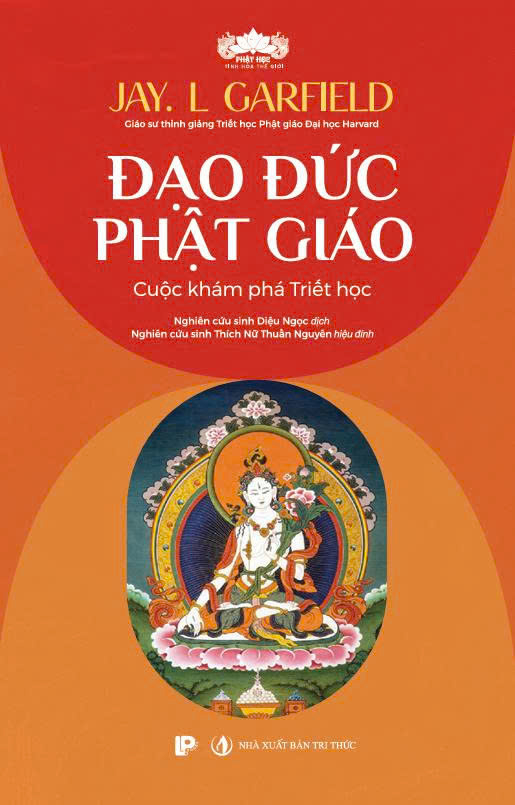Đạo Đức Phật Giáo - Cuộc Khám Phá Triết Học
