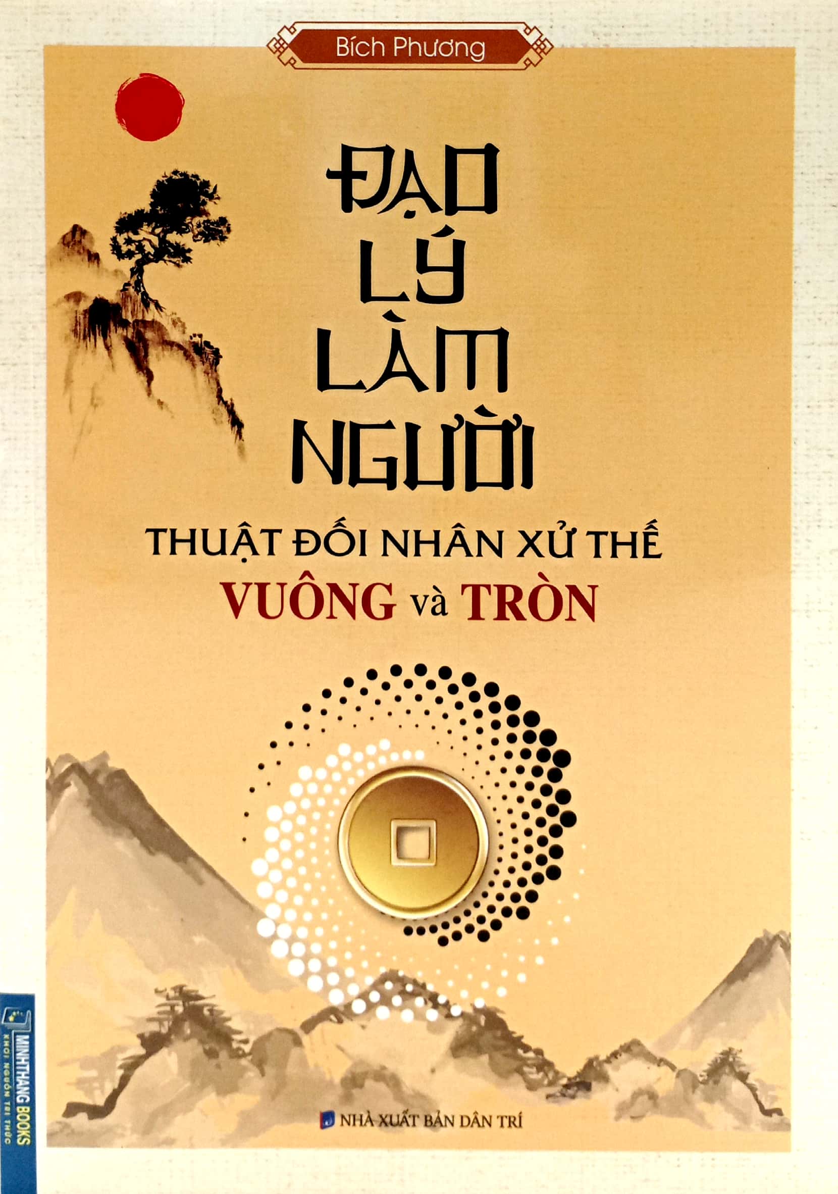 đạo lý làm người - thuật đối nhân xử thế vuống và tròn