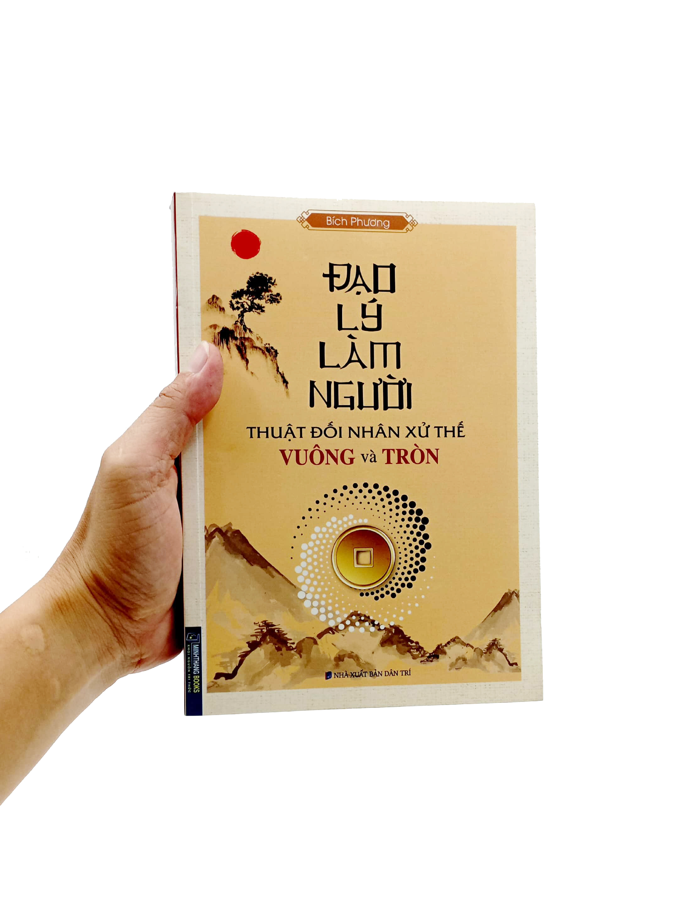 đạo lý làm người - thuật đối nhân xử thế vuống và tròn