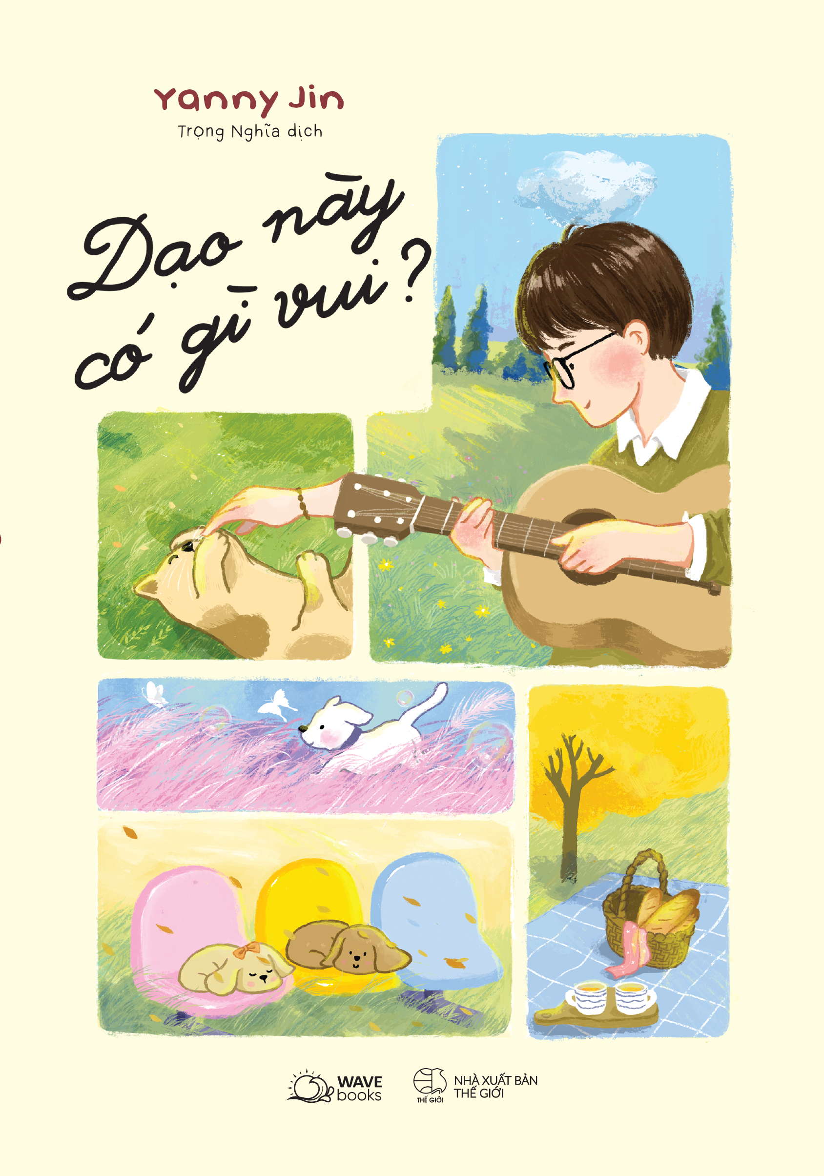 dạo này có gì vui?