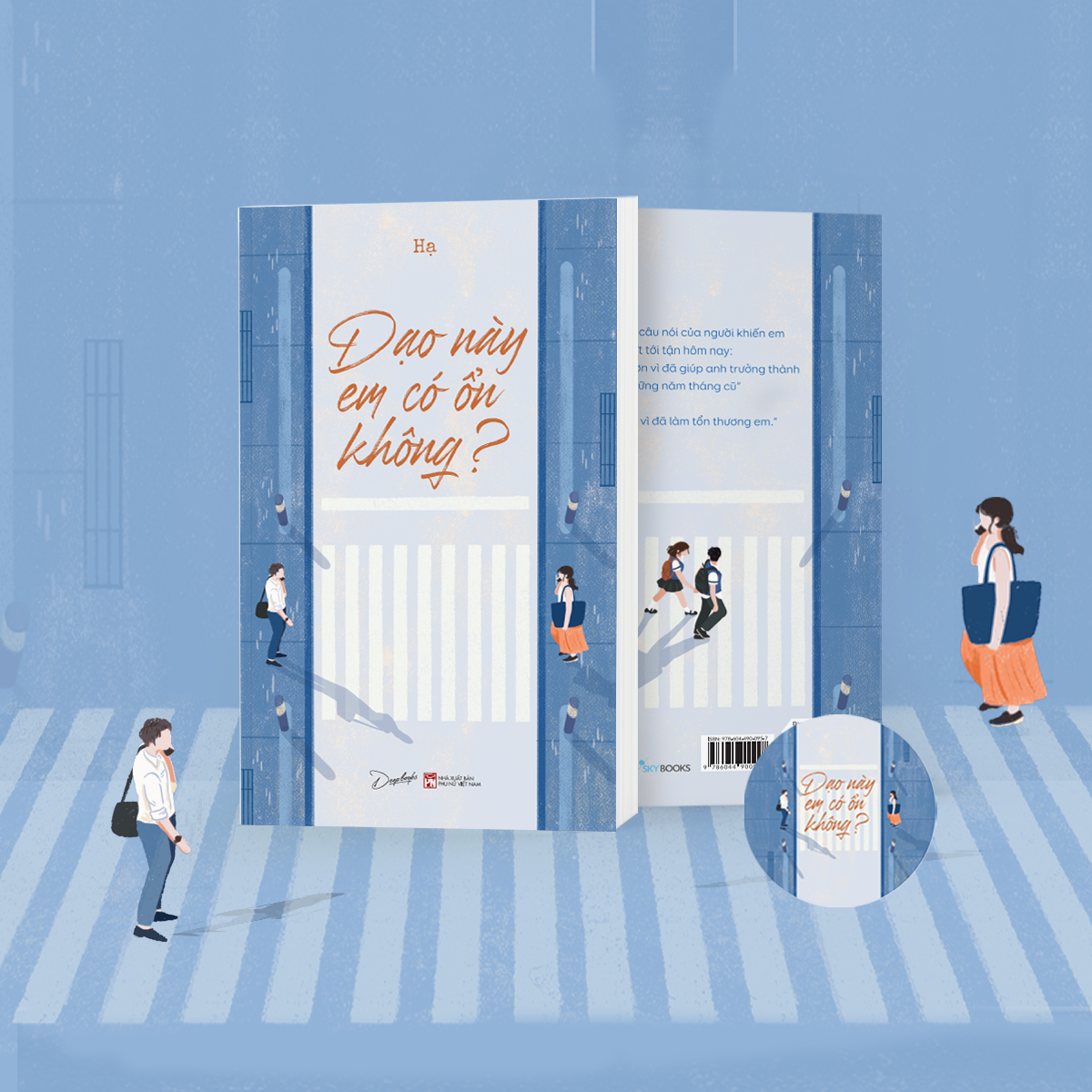 dạo này em có ổn không?