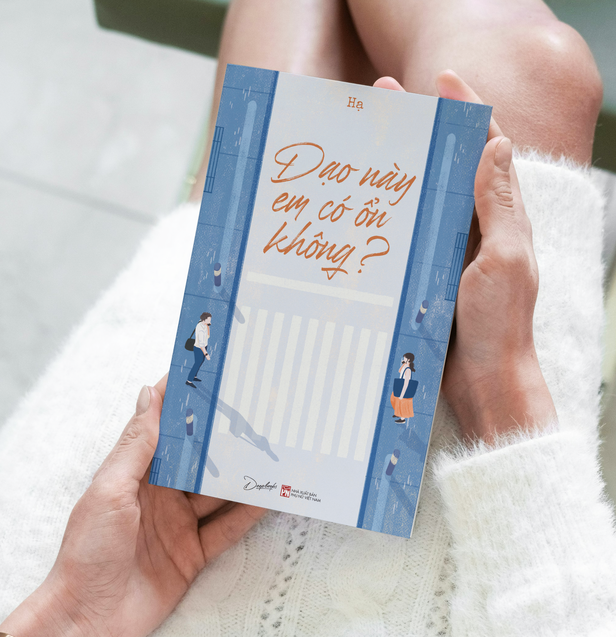 dạo này em có ổn không?