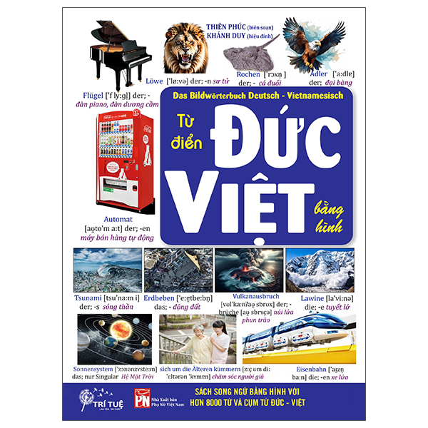 Das Bildworterbuch Deutsch-Vietnamesisch - Tu Dien Duc-Viet Bang Hinh
