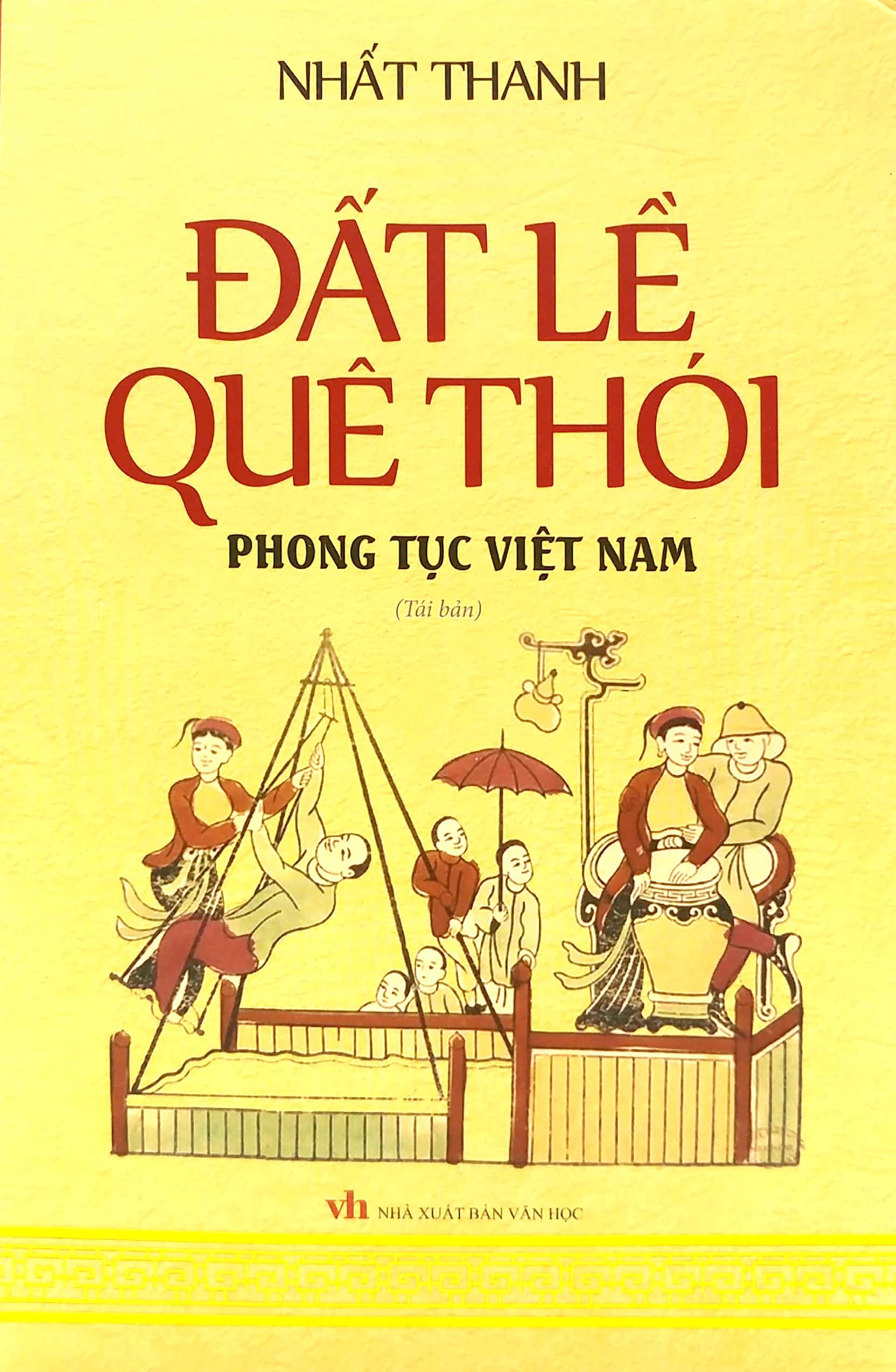 đất lề quê thói - phong tục việt nam - tái bản 2020
