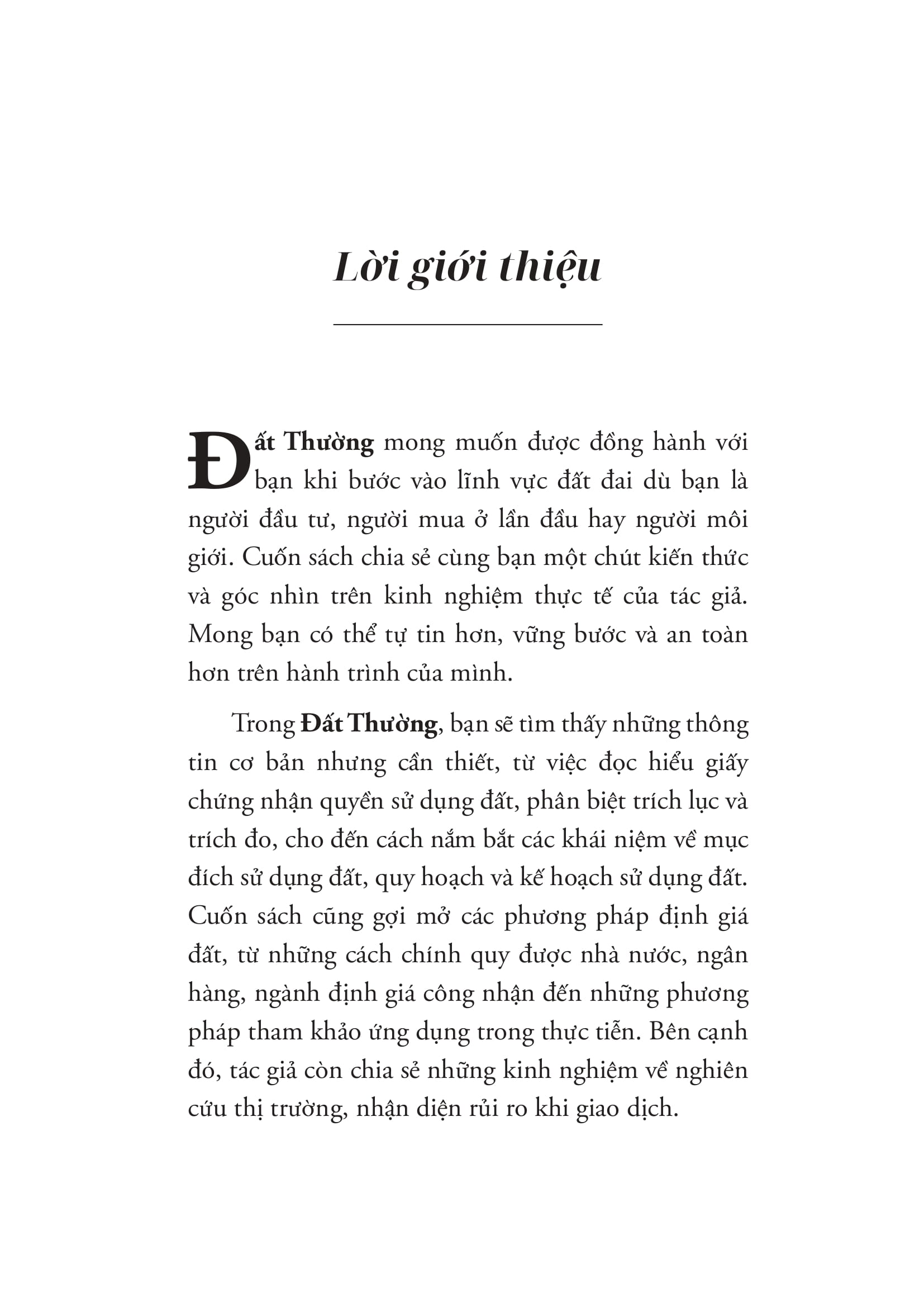 Dat Thuong - Mot Cuon Sach Ve Binh Thuong Chia Se Nhung Dieu Binh Thuong Ve Dat, Moi Gioi Va Nghe Dau Tu