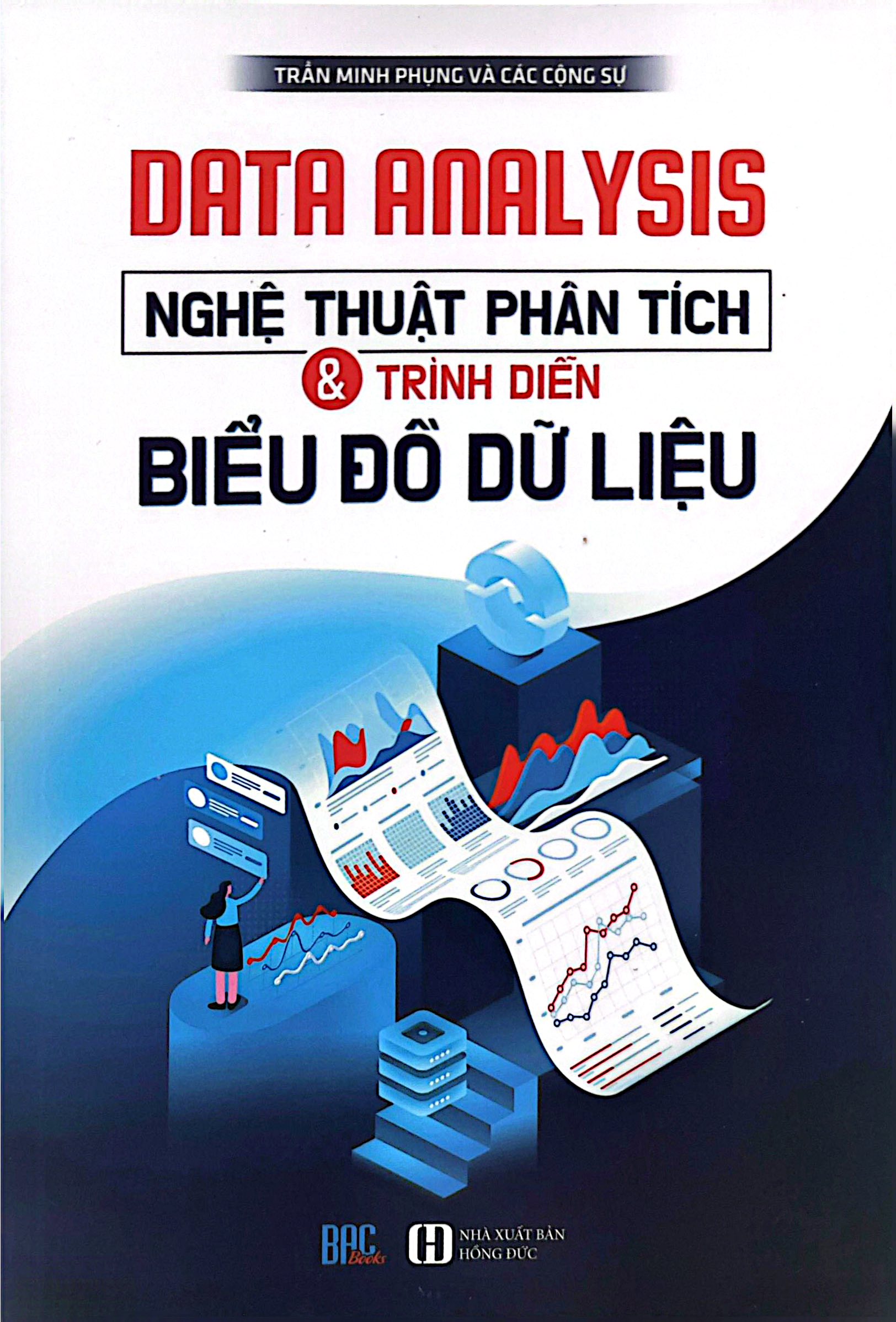 Data Analysis - Nghệ Thuật Phân Tích Và Trình Diễn Biểu Đồ Dữ Liệu