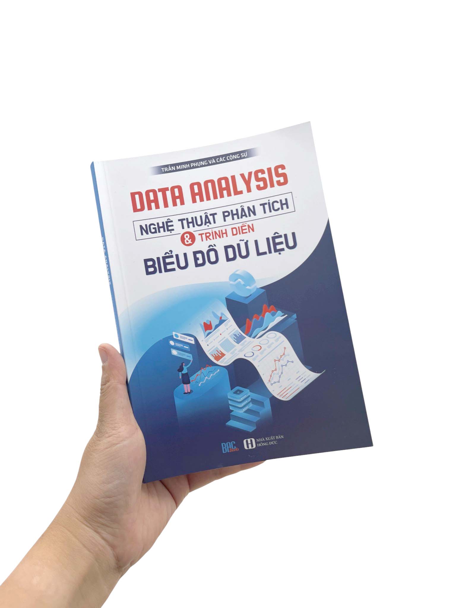 Data Analysis - Nghệ Thuật Phân Tích Và Trình Diễn Biểu Đồ Dữ Liệu