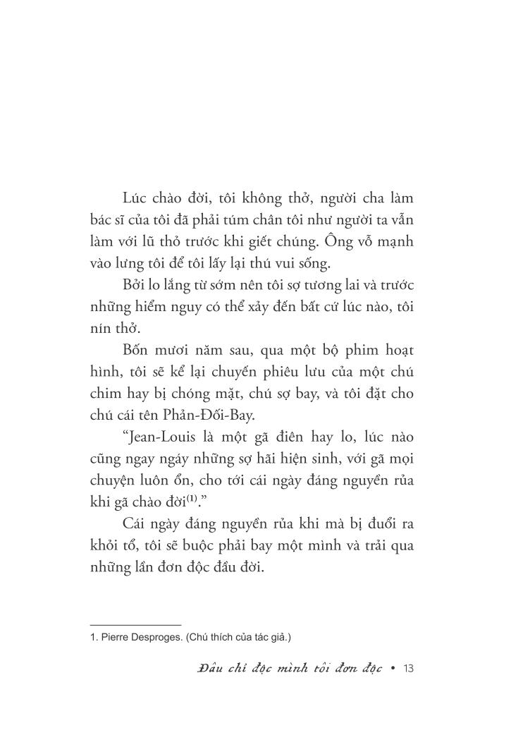 đâu chỉ độc mình tôi đơn độc
