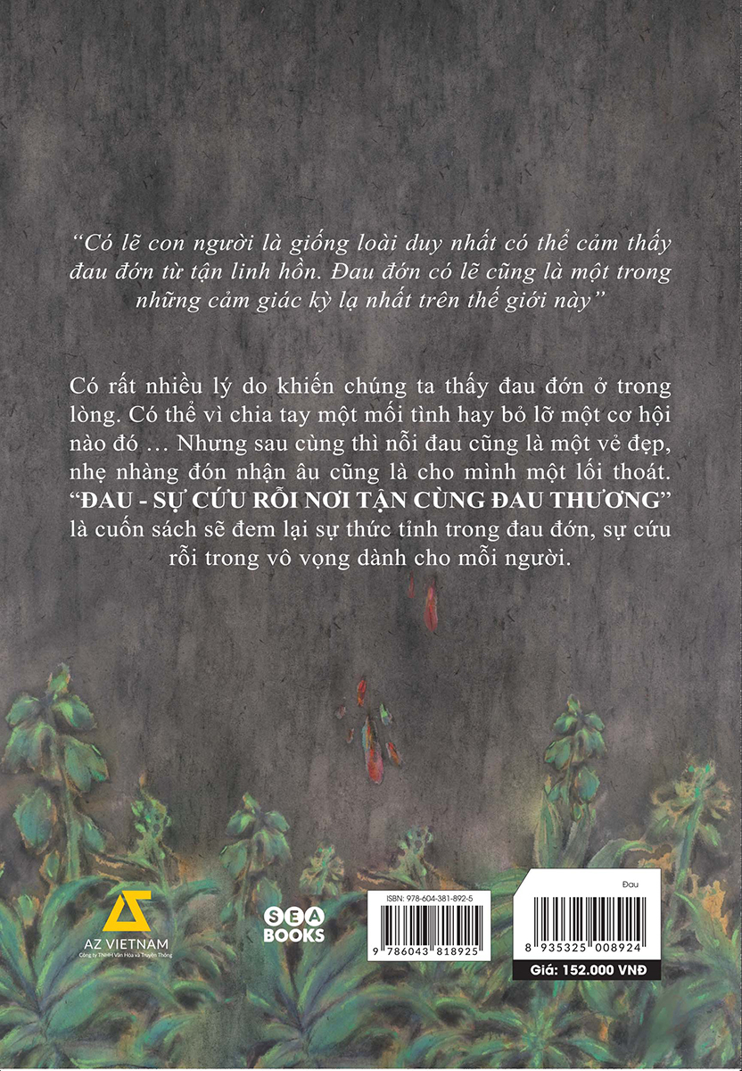 đau - sự cứu rỗi nơi tận cùng đau thương