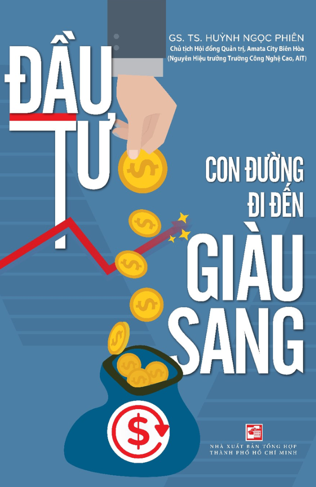 đầu tư - con đường đi đến giàu sang