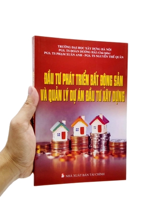 đầu tư phát triển bất động sản và quản lý dự án đầu tư xây dựng