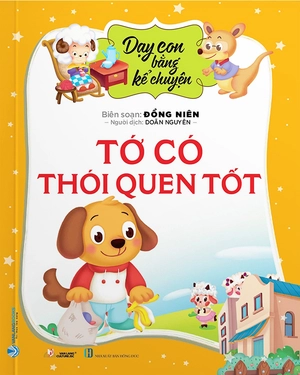 dạy con bằng kể chuyện - tớ có thói quen tốt