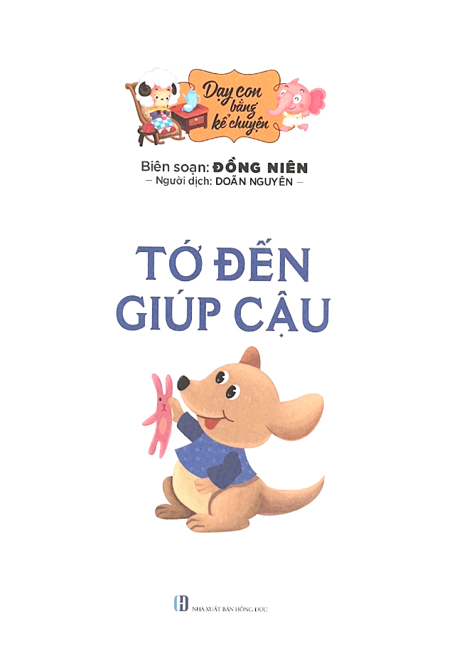 dạy con bằng kể chuyện - tớ đến giúp cậu