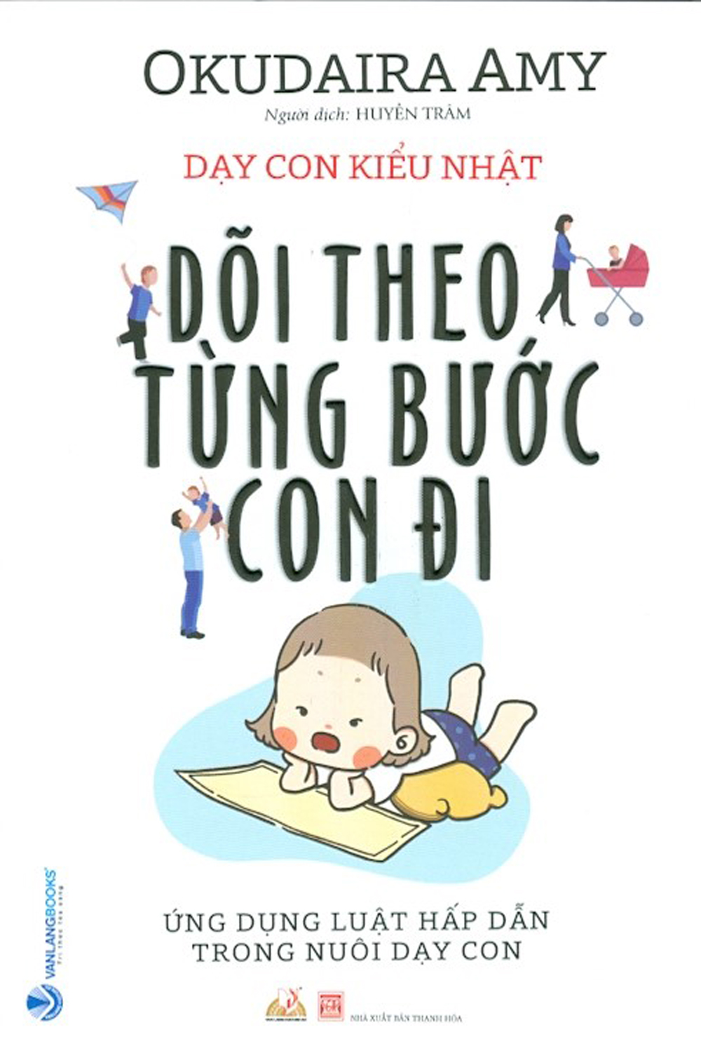 dạy con kiểu nhật - dõi theo từng bước con đi