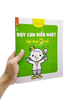 dạy con kiểu nhật - giai đoạn trẻ 2 tuổi (tái bản 2022)