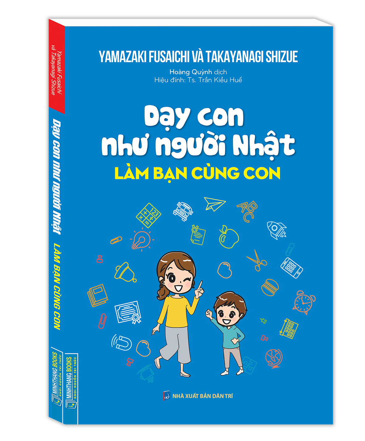 dạy con như người nhật - làm bạn cùng con