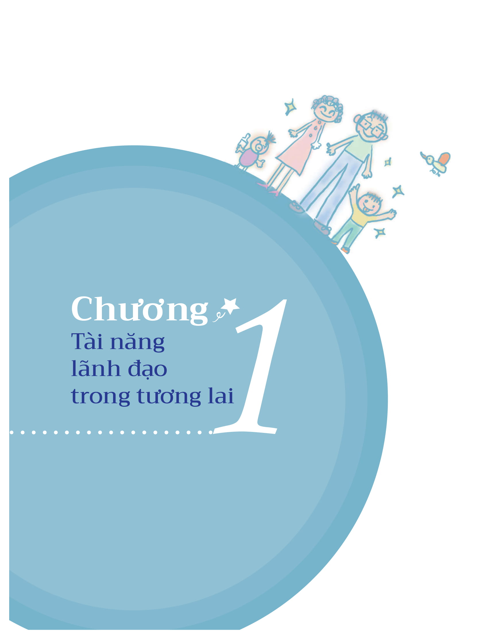 dạy con phẩm chất của nhà lãnh đạo ưu tú