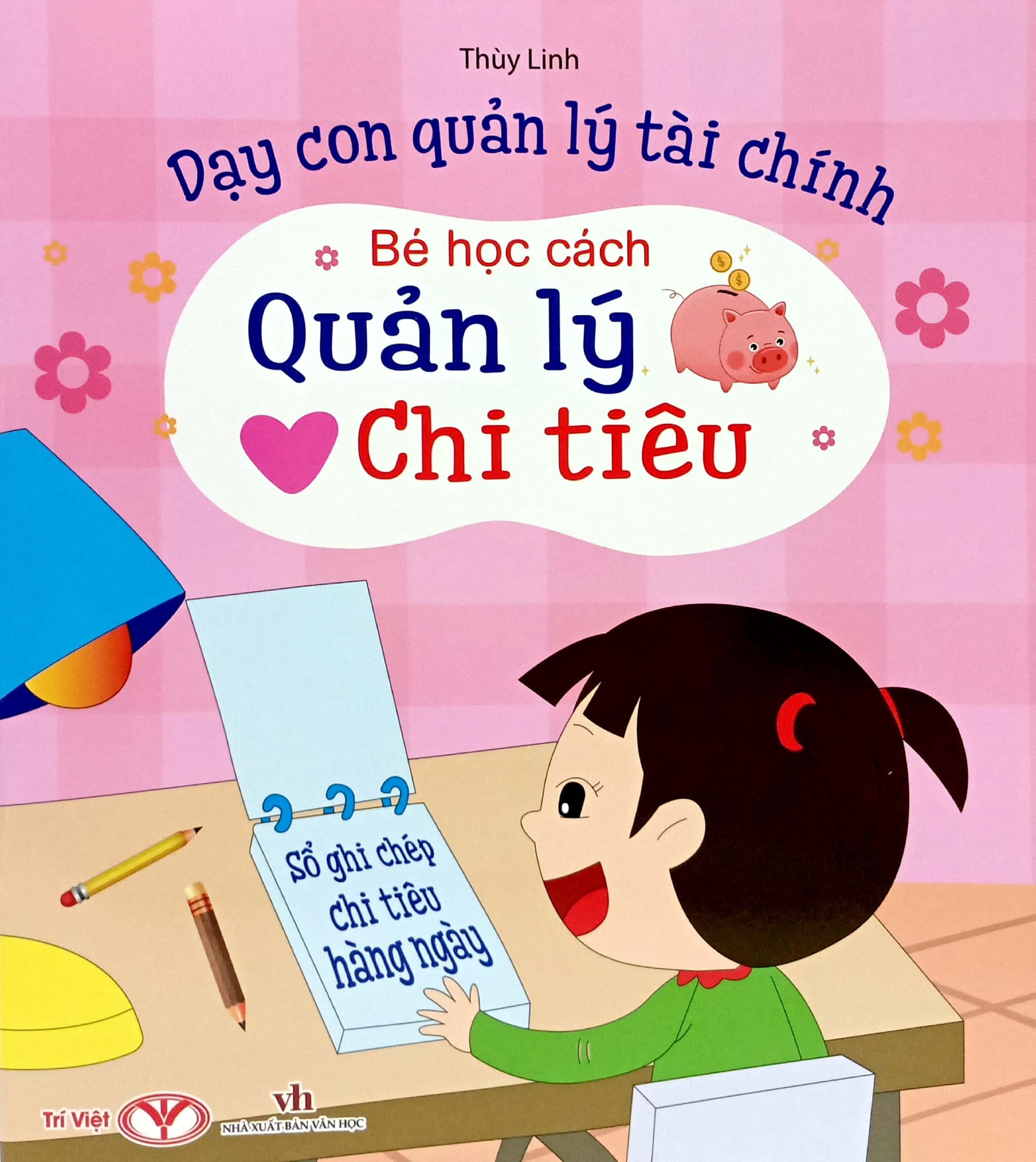 dạy con quản lý tài chính - bé học cách quản lý chi tiêu