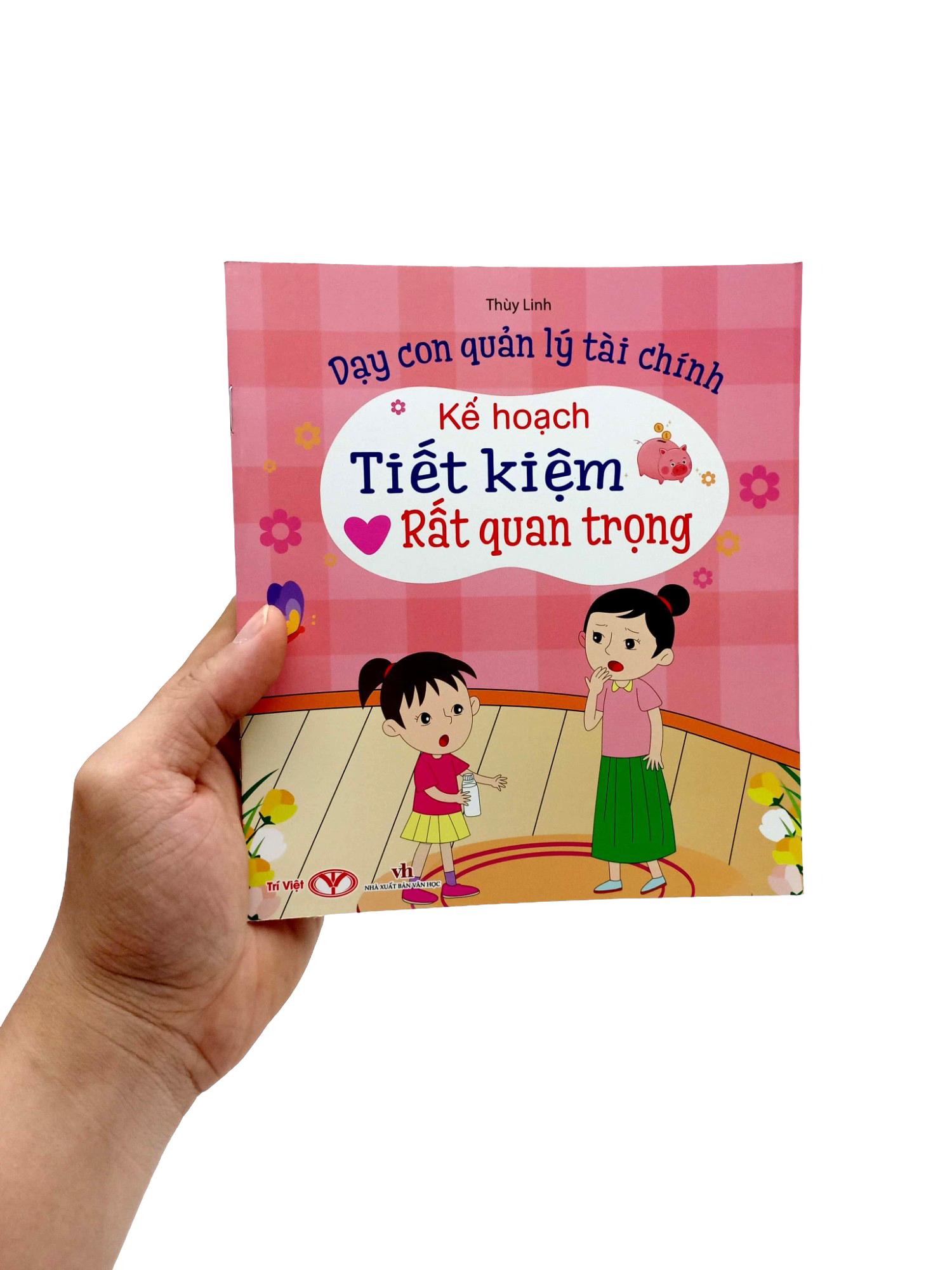 dạy con quản lý tài chính - kế hoạch tiết kiệm rất quan trọng