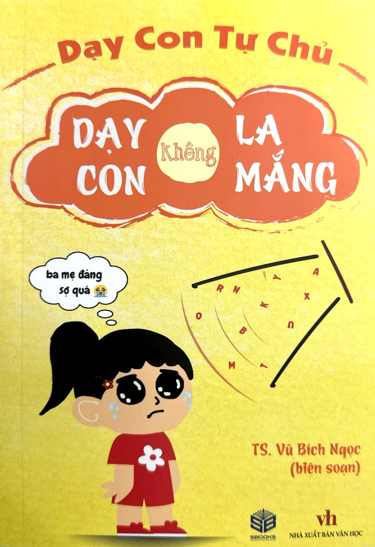 dạy con tự chủ - dạy con không la mắng