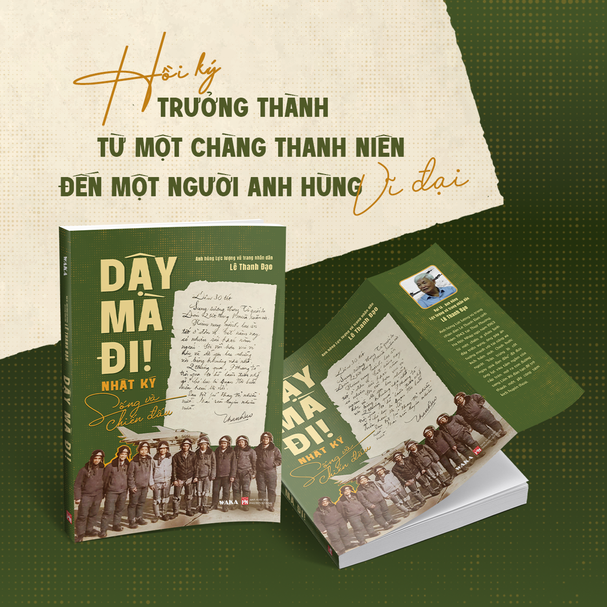 Dậy Mà Đi! - Nhật Ký Sống Và Chiến Đấu