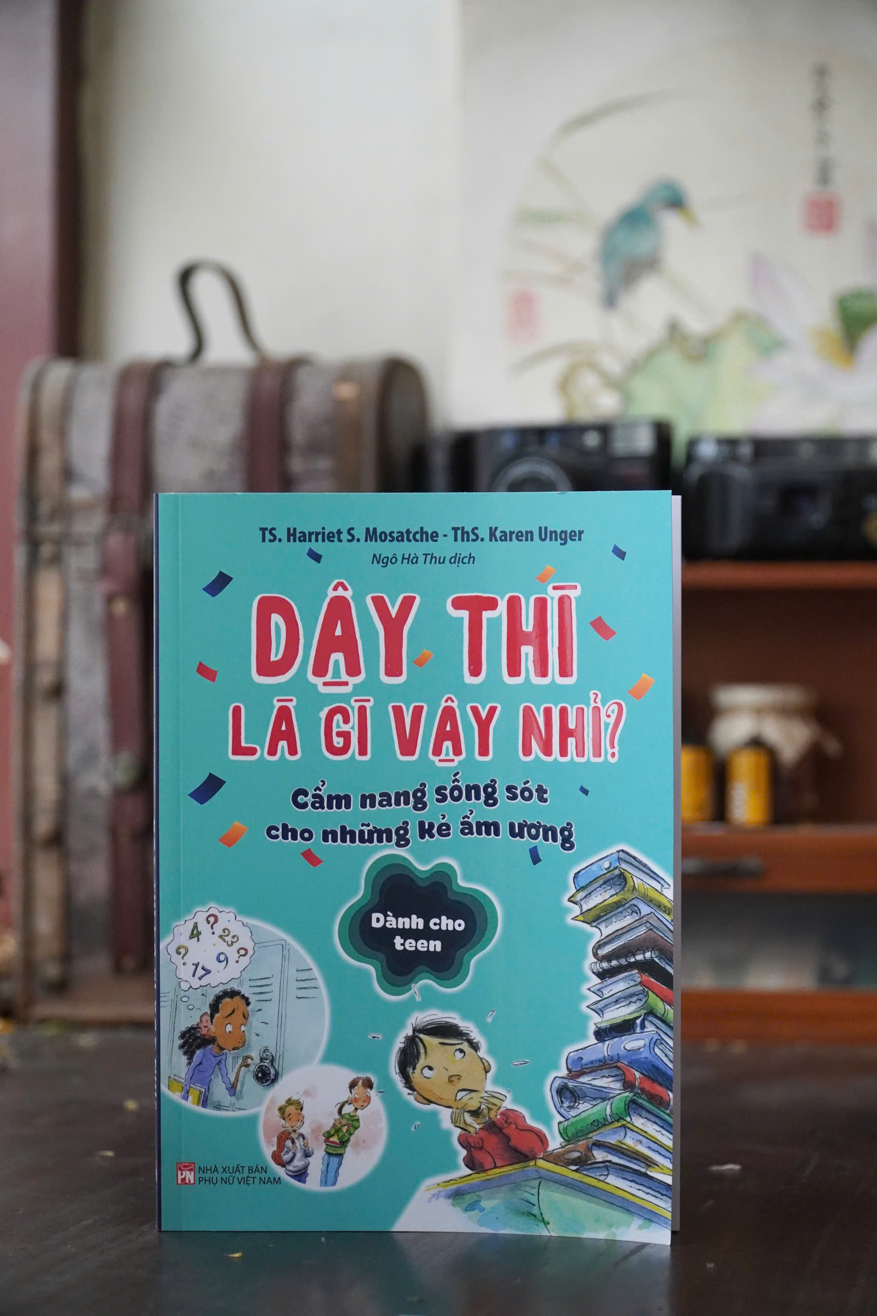 dậy thì là gì vậy nhỉ? - cẩm nang sống sót cho những kẻ ẩm ương - dành cho teen