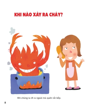 dạy trẻ an toàn, vượt ngàn nguy hiểm - làm gì khi xảy ra hỏa hoạn?