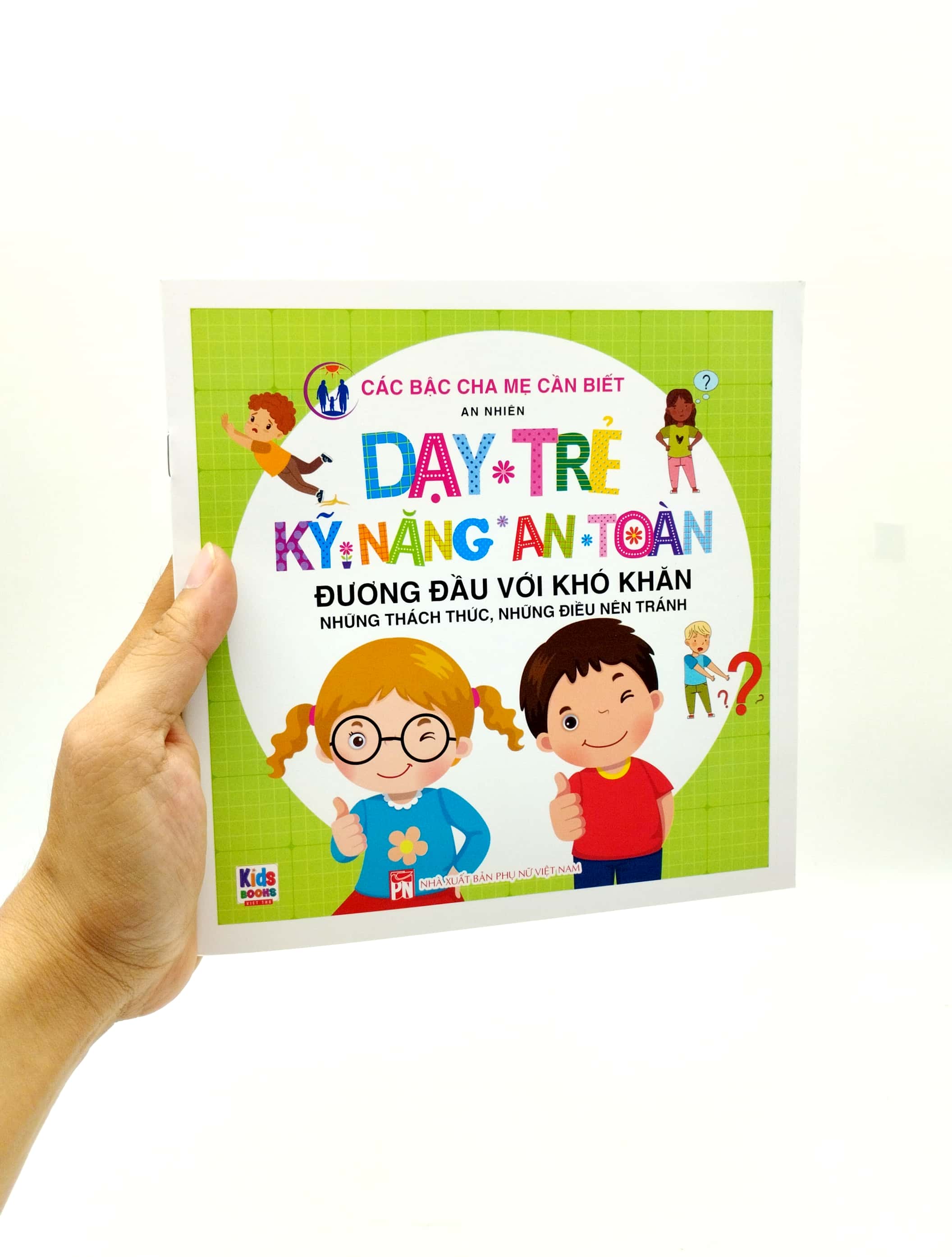 dạy trẻ kỹ năng an toàn - đương đầu với khó khăn