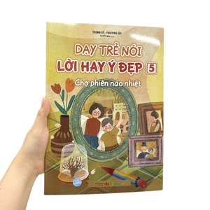 dạy trẻ nói lời hay ý đẹp 5 - chợ phiên náo nhiệt